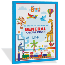 Load image into Gallery viewer, Preschool Books for LKG - My Bright Picture Book of General Knowledge. - Brilla: One-Stop Solution for Preschool Resources