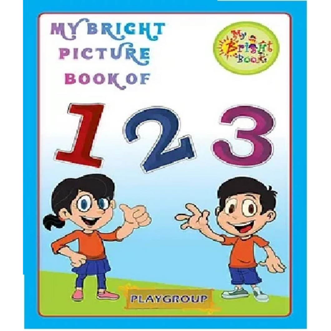 PLAYGROUP- MY BRIGHT BOOK OF 123