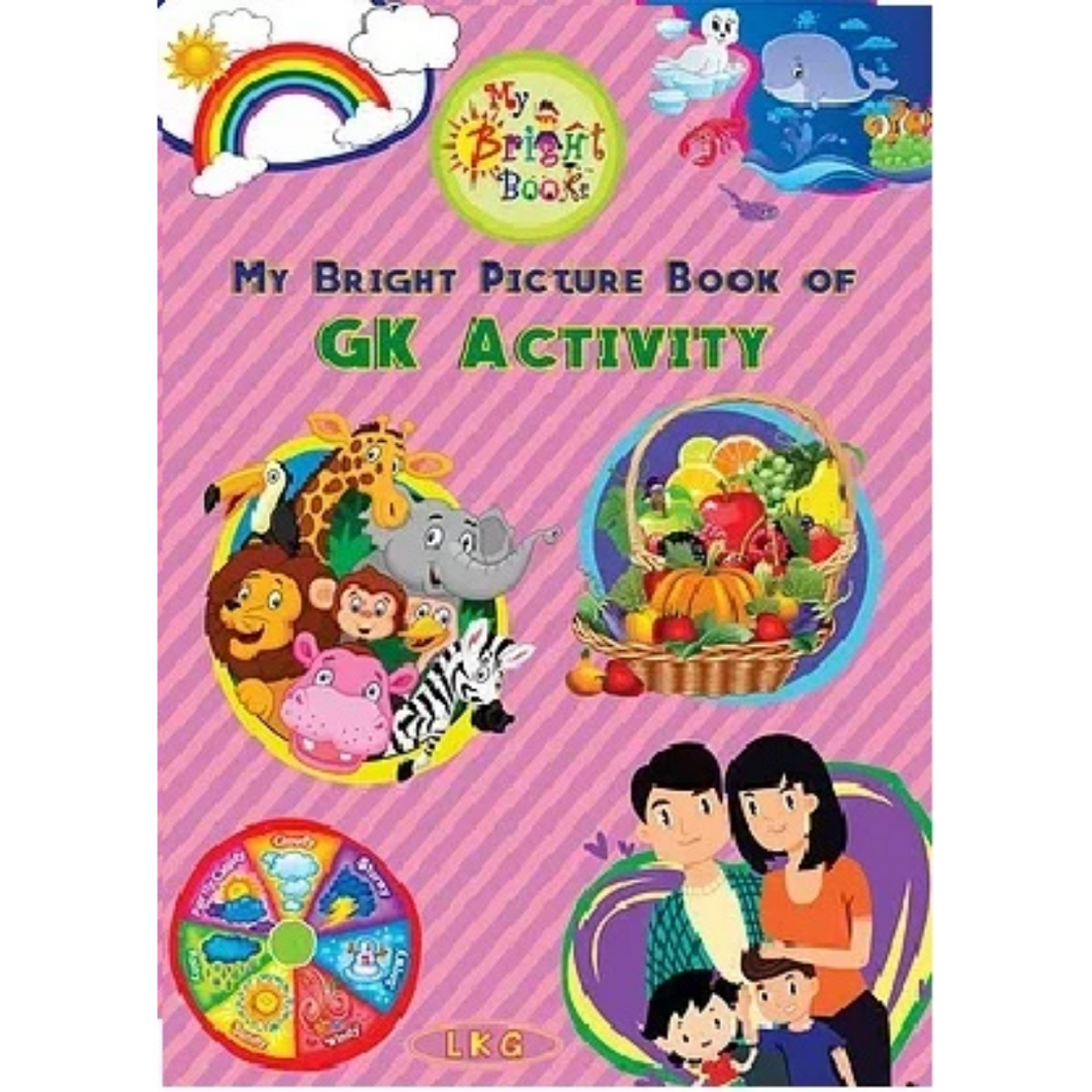 LKG- BRIGHT BOOK OF GENERAL KNOWLEDGE ACTIVITY