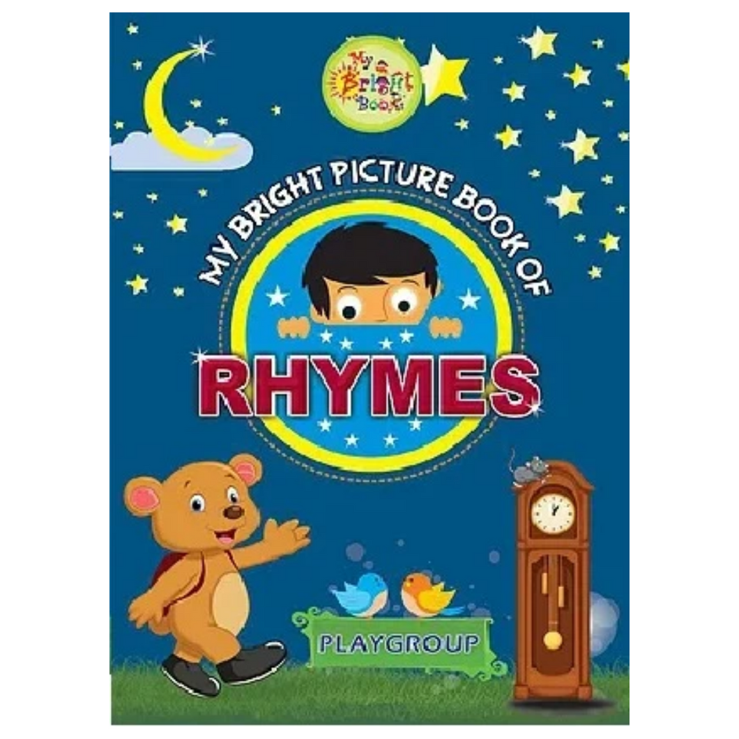 PLAYGROUP- BRIGHT PICTURE BOOK OF TODDLERS RHYMES