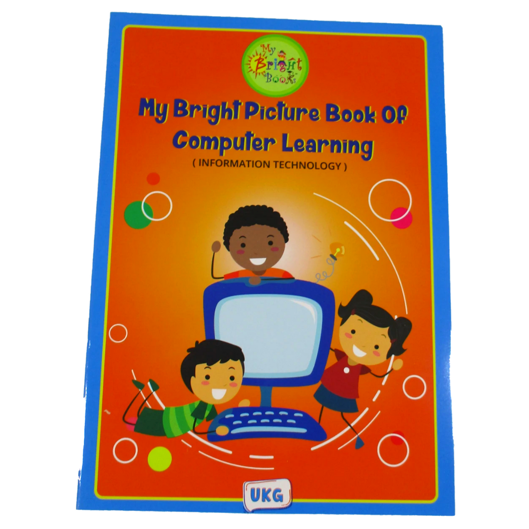 MY BRIGHT PICTURE BOOK OF COMPUTER LEARNING UKG